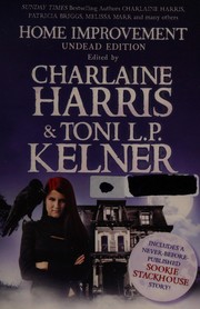 Cover of: A book of home improvements by Charlaine Harris, Toni L. P. Kelner