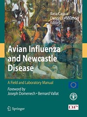 Cover of: Avian Influenza and Newcastle Disease: A Field and Laboratory Manual