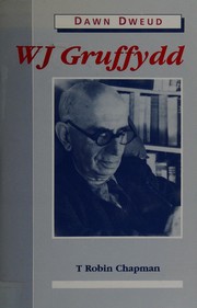 W.J. Gruffydd by Chapman, T. Robin.
