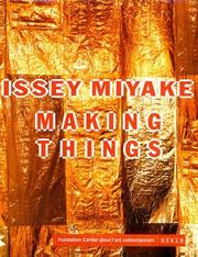 Cover of: Issey Miyake making things