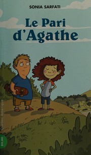 Cover of: Le pari d'Agathe