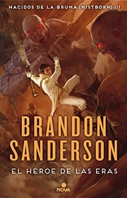 Cover of: El héroe de las eras by Brandon Sanderson, Rafael Marín Trechera