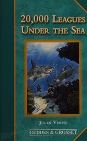 Cover of: Twenty thousand leagues under the sea by Jules Verne