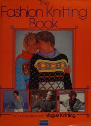 Cover of: The fashion knitting book
