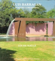 Cover of: Luis Barragán: búsqueda y creatividad