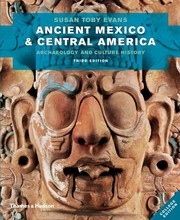 Ancient Mexico and Central America by Susan Toby Evans