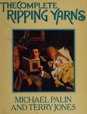 Cover of: The Complete "Ripping Yarns"