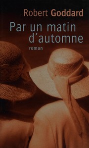 Cover of: Par un matin d'automne by Robert Goddard