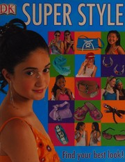 Cover of: Super style by Carol Spier
