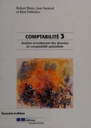 Comptabilité 3 by Robert Brien