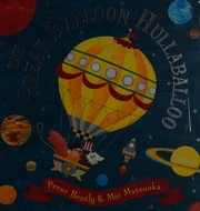 Cover of: Great Balloon Hullaballoo by Peter Bently, Mei Matsuoka