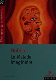 Cover of: Le malade imaginaire by Molière