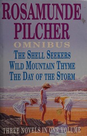 Cover of: The shell seekers: Wild mountain thyme ; The day of the storm