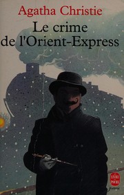Cover of: Le crime de l'Orient-Express