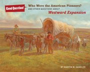 Cover of: Who Were the American Pioneers? by Martin W. Sandler, Robert Barrett