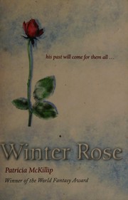 Cover of: Winter Rose by Patricia A. McKillip