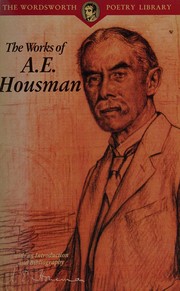 Cover of: The works of A.E. Housman: with an introduction and bibliography.