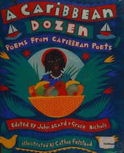Cover of: A Caribbean dozen: a collection of poems