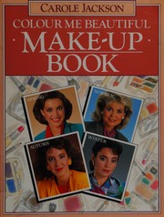 Cover of: "Colour Me Beautiful" Make-up Book