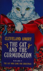 Cover of: The cat and the curmudgeon