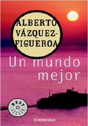 Cover of: Un mundo mejor by 