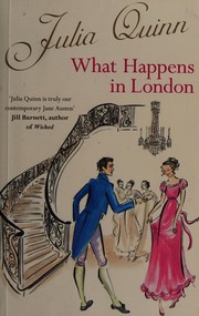 Cover of: What Happens in London by Julia Quinn