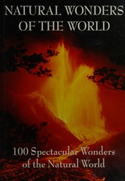 Cover of: Natural wonders of the world