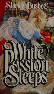 Cover of: While passion sleeps