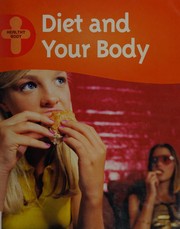 Cover of: Diet and your body