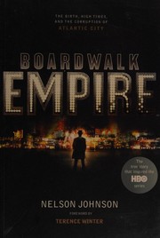 Cover of: Boardwalk Empire: The Birth, High Times, and Corruption of Atlantic City