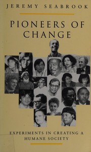 Cover of: Pioneers of Change by Jeremy Seabrook