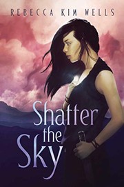 Cover of: Shatter the Sky