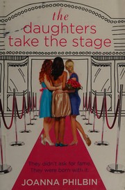 Cover of: The daughters take the stage