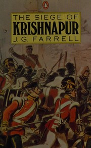Cover of: The siege of Krishnapur: a novel