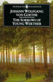 Cover of: The sorrows of young Werther by Johann Wolfgang von Goethe