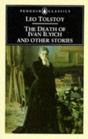 The death of Ivan Ilyich; The Cossacks; Happy ever after