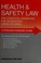 Cover of: Health and Safety Law