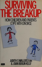 Cover of: SURVIVING THE BREAKUP:HOW CHILDREN AND PARENTS COPE WITH DIVORCE