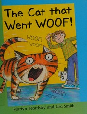 Cover of: The cat that went woof!