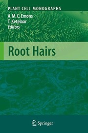 Root hairs by Anne Mie C. Emons, Tijs Ketelaar