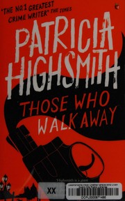 Cover of: Those Who Walk Away