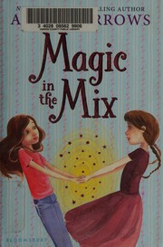 Cover of: Magic in the mix