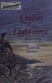 Cover of: Queen of the lightning by Kathleen Herbert