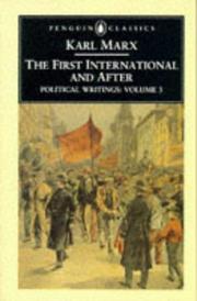 Cover of: The First International and After by Karl Marx, David Fernbach