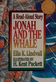 Jonah & the Whale by Ella K. Lindvall