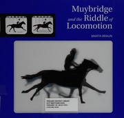 Cover of: Muybridge and the riddle of locomotion
