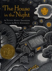 Cover of: The house in the night by Susan Marie Swanson