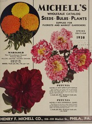 Cover of: Michell's wholesale catalog: spring edition 1938 : seeds, bulbs, plants, supplies for florists and market gardeners