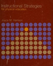 Instructional Strategies for Physical Education by Joyce M. Harrison