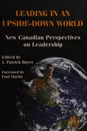 Cover of: Leading in an upside-down world: new Canadian perspectives on leadership